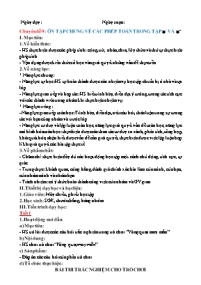 Giáo án dạy thêm Toán Lớp 6 (Sách Kết nối tri thức) - Chuyên đề 9 Ôn tập chung về các phép toán - Năm học 2022-2023
